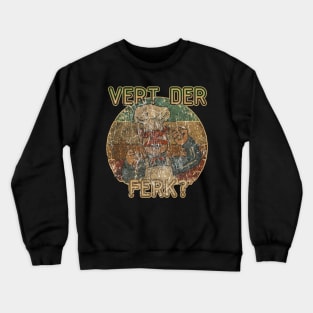 ferk vintage Crewneck Sweatshirt